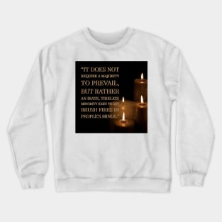 Best quotes Crewneck Sweatshirt